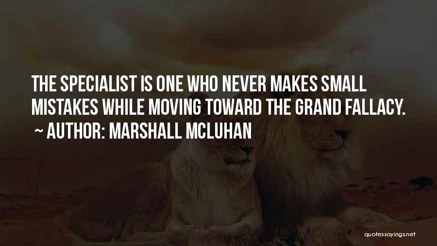 The Grand Quotes By Marshall McLuhan