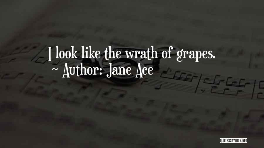 The Grapes Of Wrath Quotes By Jane Ace
