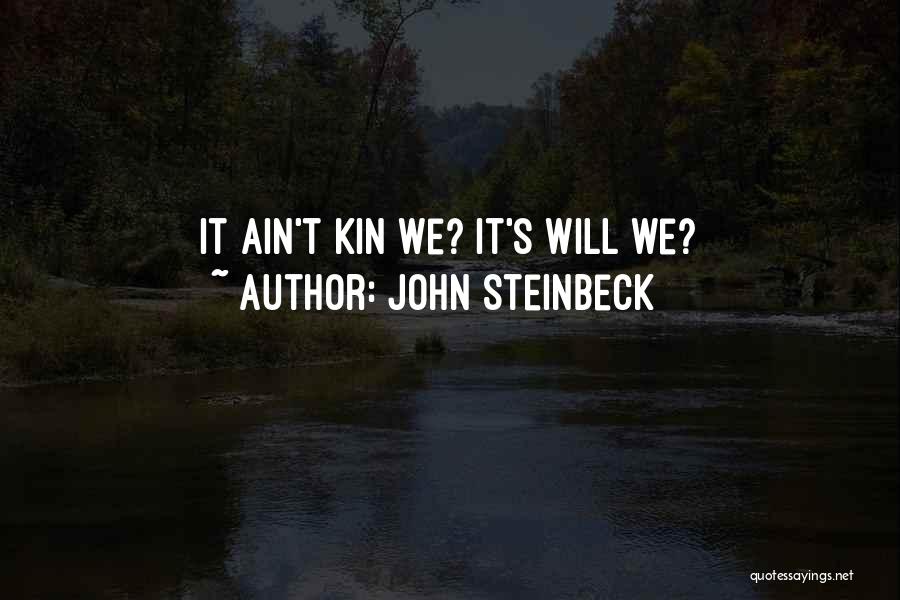 The Grapes Of Wrath Quotes By John Steinbeck