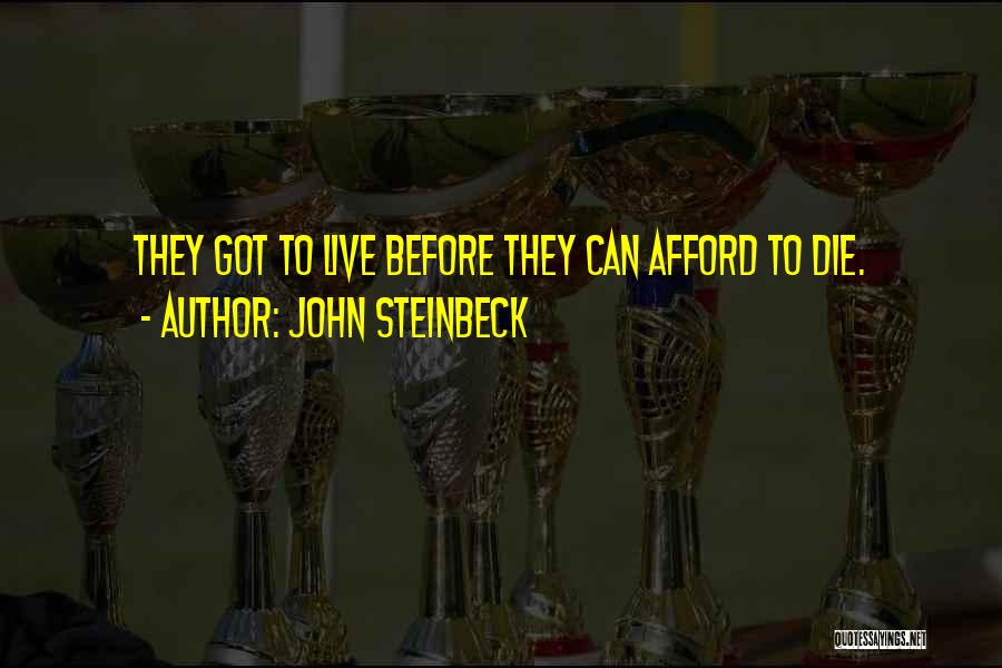 The Grapes Of Wrath Quotes By John Steinbeck