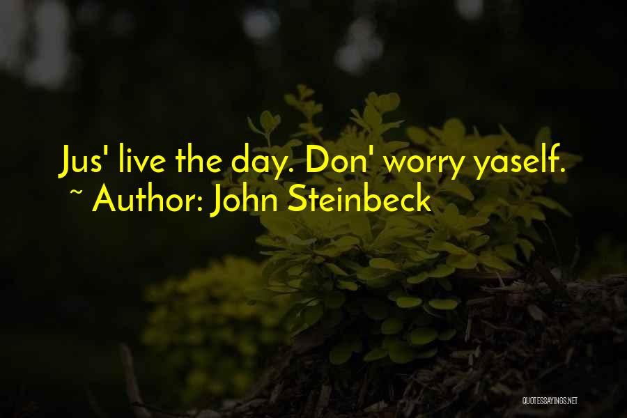 The Grapes Of Wrath Quotes By John Steinbeck