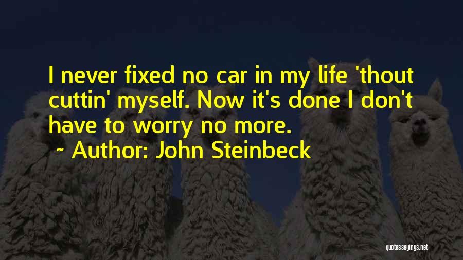 The Grapes Of Wrath Quotes By John Steinbeck