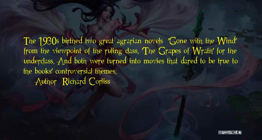 The Grapes Of Wrath Quotes By Richard Corliss