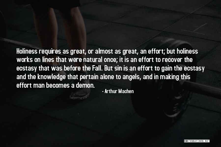 The Great Alone Quotes By Arthur Machen The Great Alone Quotes By Arthur Machen