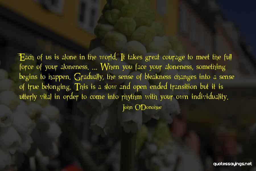 The Great Alone Quotes By John O'Donohue The Great Alone Quotes By John O'Donohue
