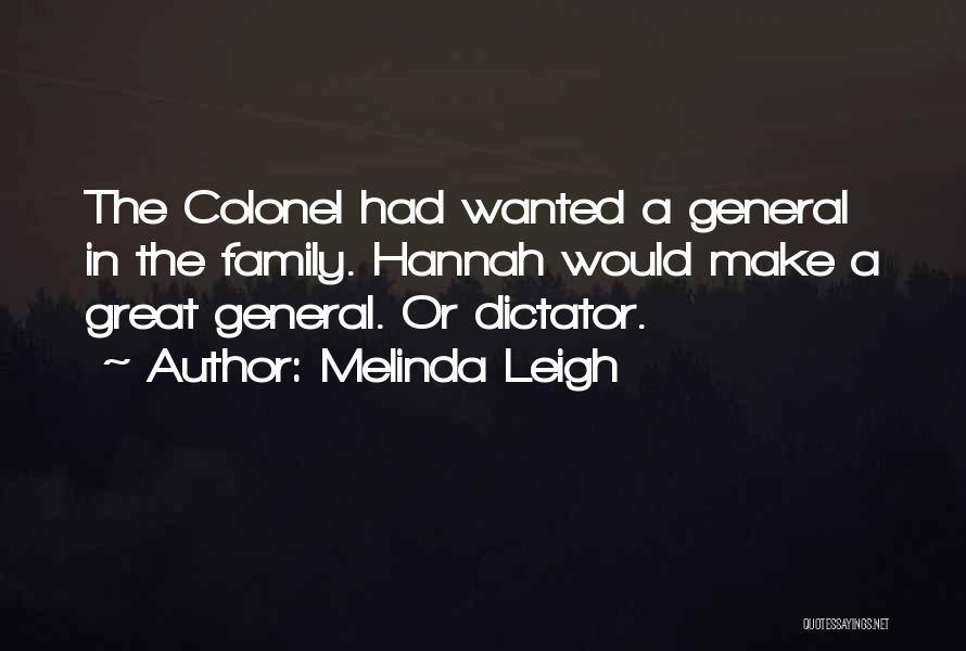 The Great Dictator Quotes By Melinda Leigh
