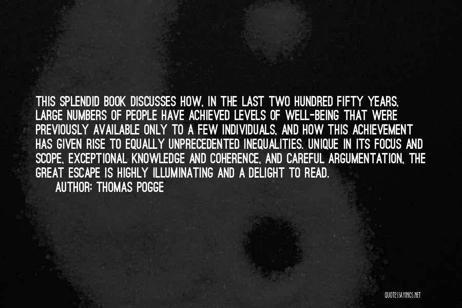The Great Escape Book Quotes By Thomas Pogge