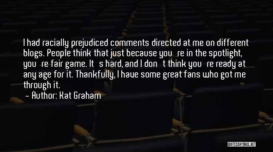 The Great Game Quotes By Kat Graham