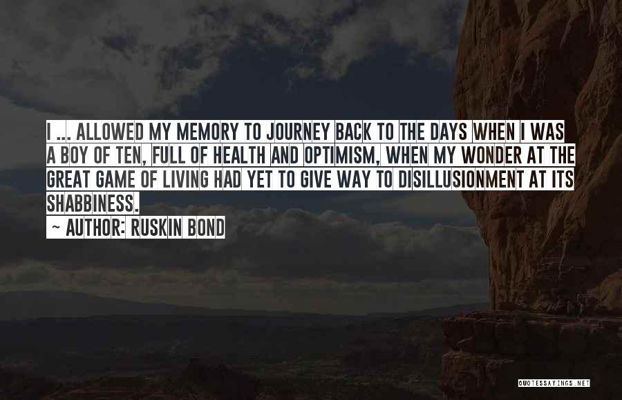 The Great Game Quotes By Ruskin Bond
