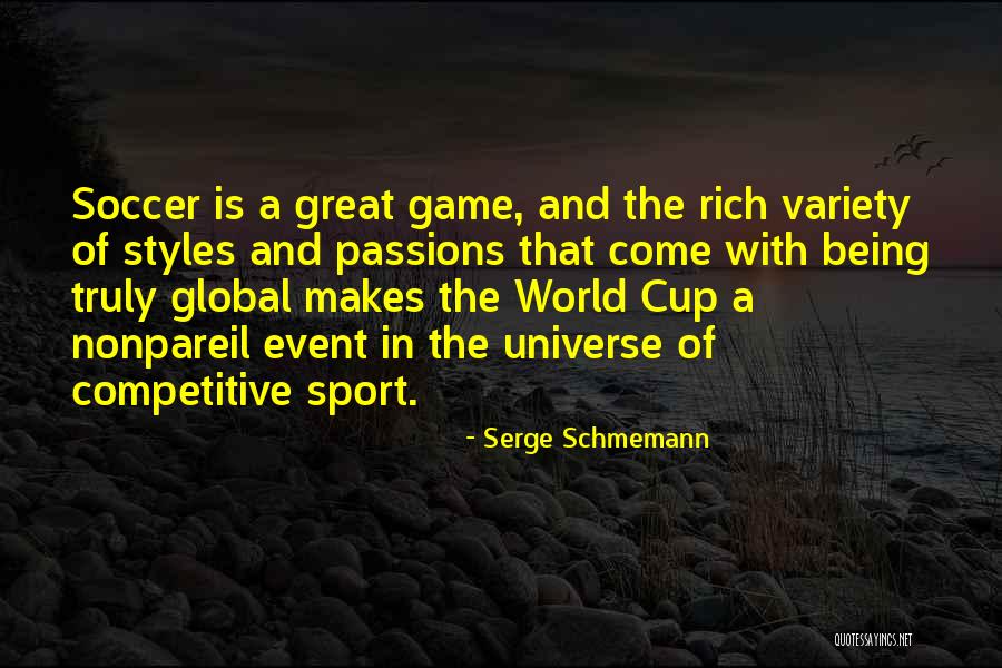 The Great Game Quotes By Serge Schmemann