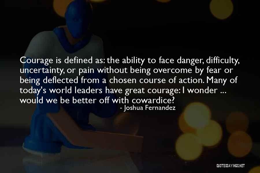 The Great Leader Quotes By Joshua Fernandez The Great Leader Quotes By Joshua Fernandez