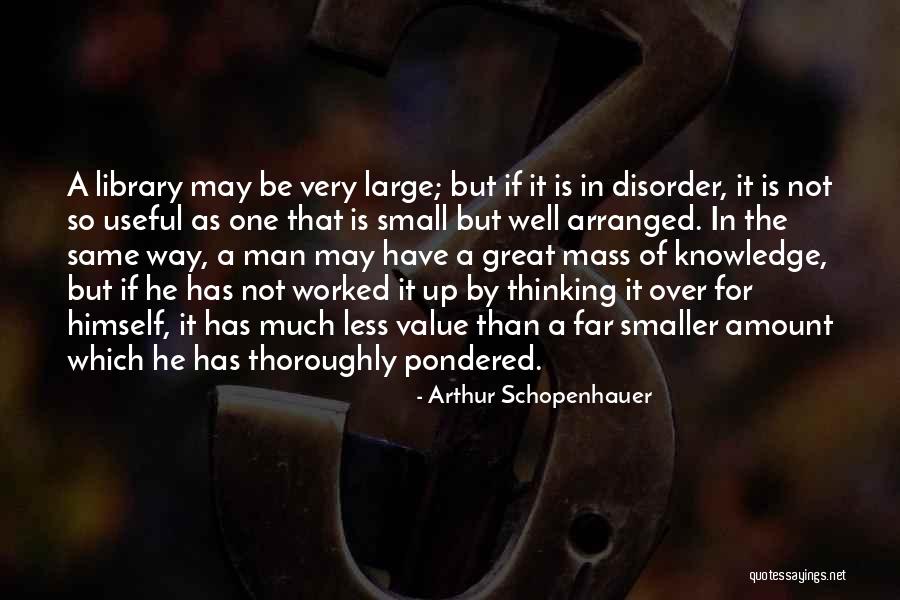 The Great Library Quotes By Arthur Schopenhauer The Great Library Quotes By Arthur Schopenhauer