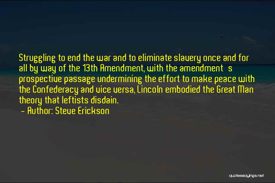 The Great Passage Quotes By Steve Erickson