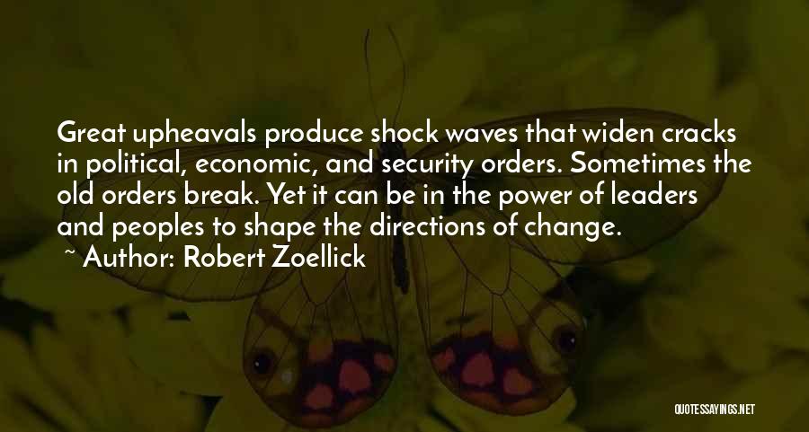 The Great Peoples Quotes By Robert Zoellick
