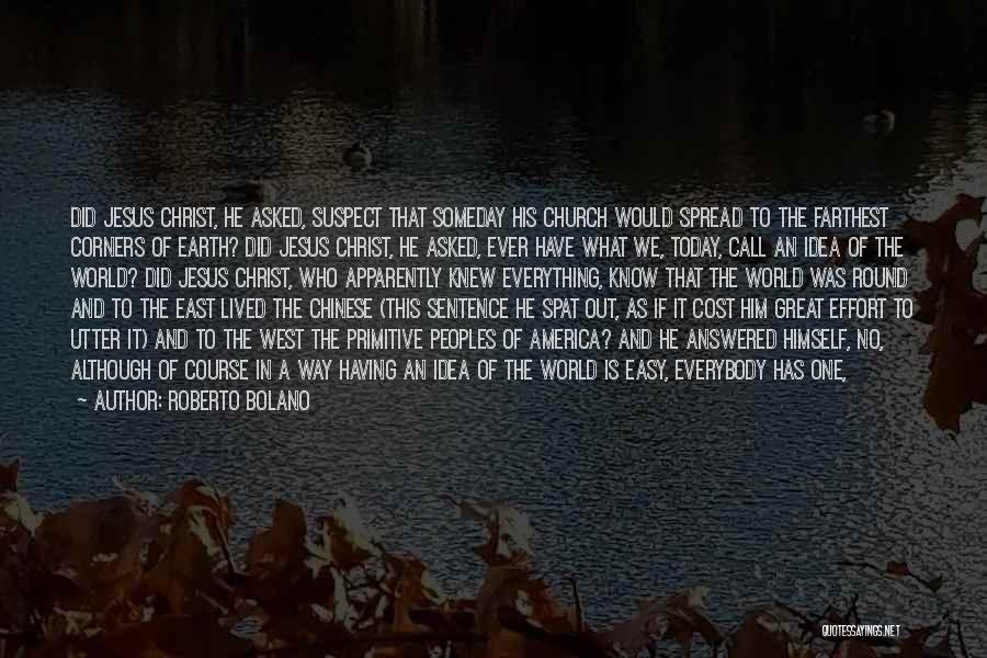 The Great Peoples Quotes By Roberto Bolano