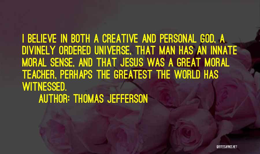 The Great Perhaps Quotes By Thomas Jefferson