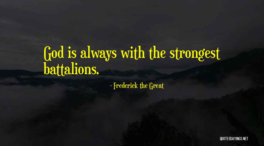 The Great War Quotes By Frederick The Great The Great War Quotes By Frederick The Great