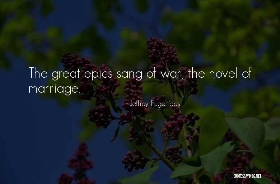 The Great War Quotes By Jeffrey Eugenides The Great War Quotes By Jeffrey Eugenides