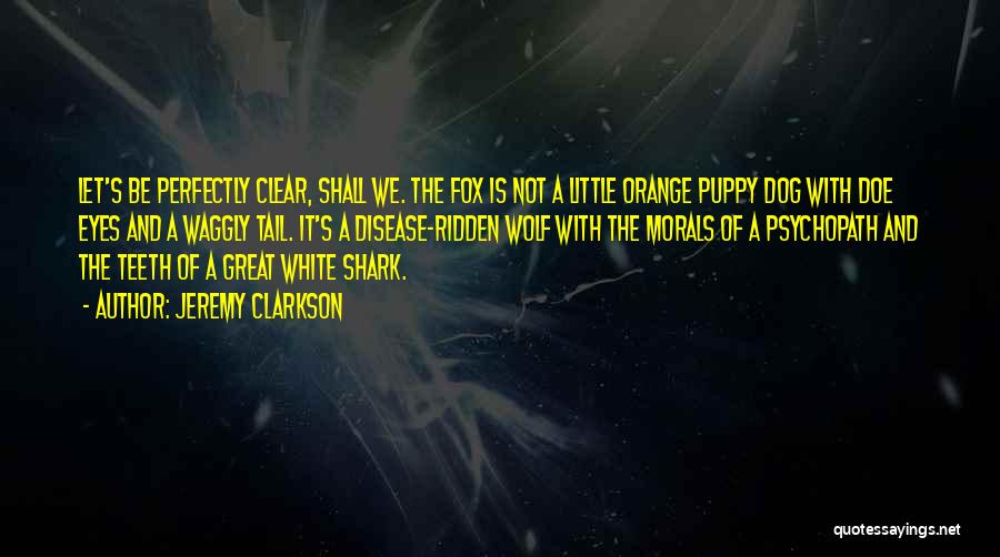 The Great White Shark Quotes By Jeremy Clarkson