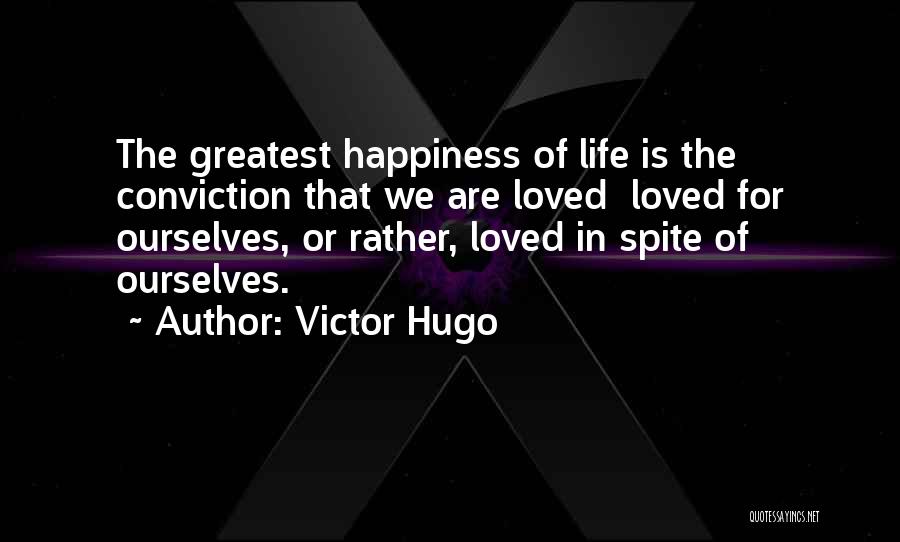 The Greatest Happiness Quotes By Victor Hugo