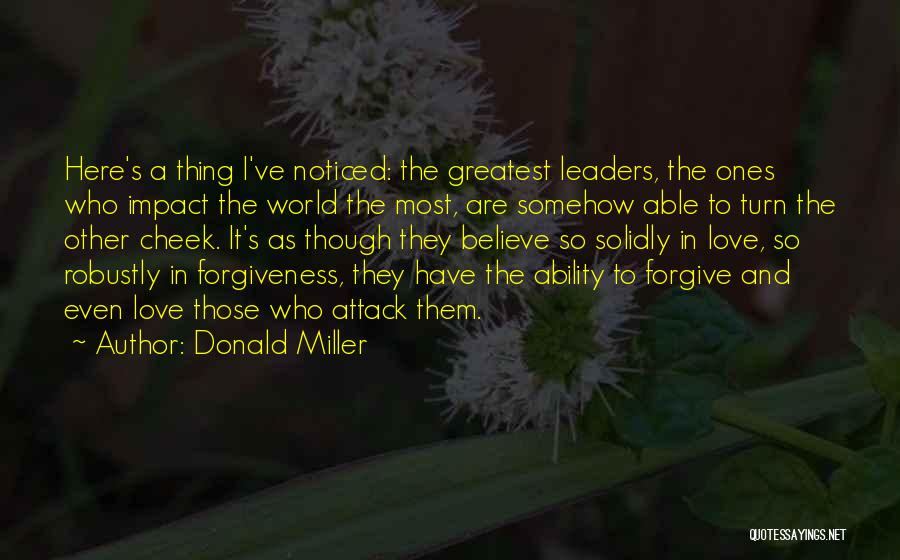 The Greatest Love Quotes By Donald Miller