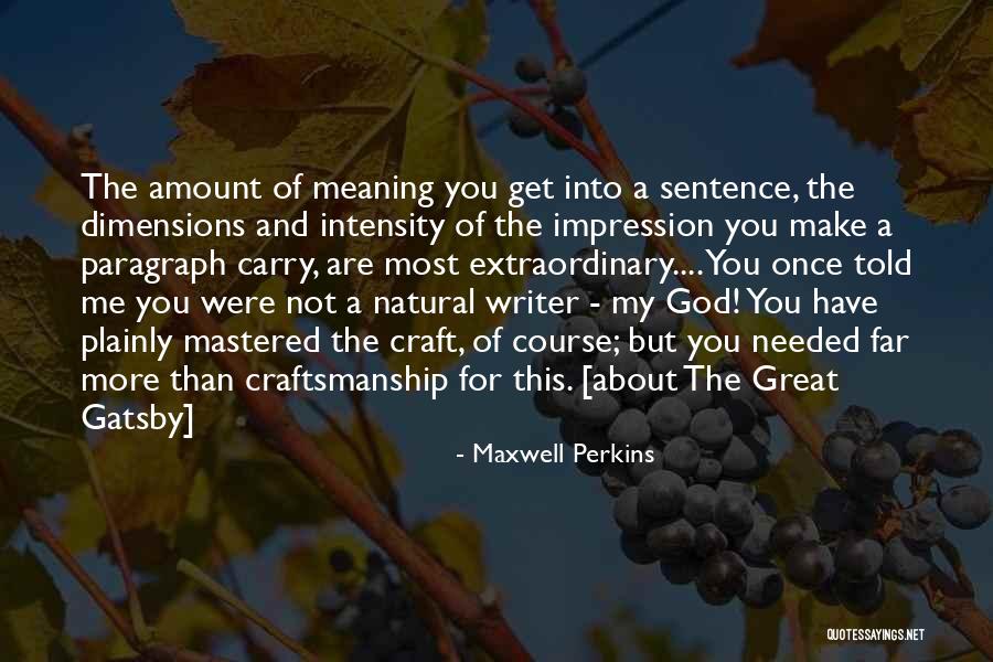 The Greatgatsby Quotes By Maxwell Perkins The Greatgatsby Quotes By Maxwell Perkins