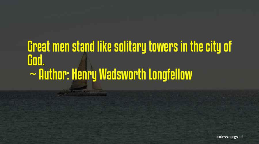 The Greatness Of God Quotes By Henry Wadsworth Longfellow