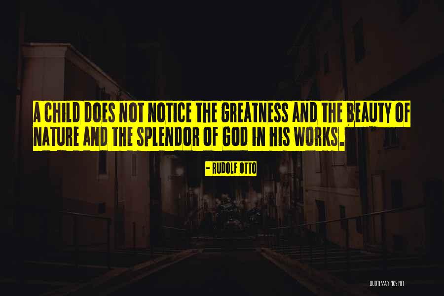 The Greatness Of God Quotes By Rudolf Otto