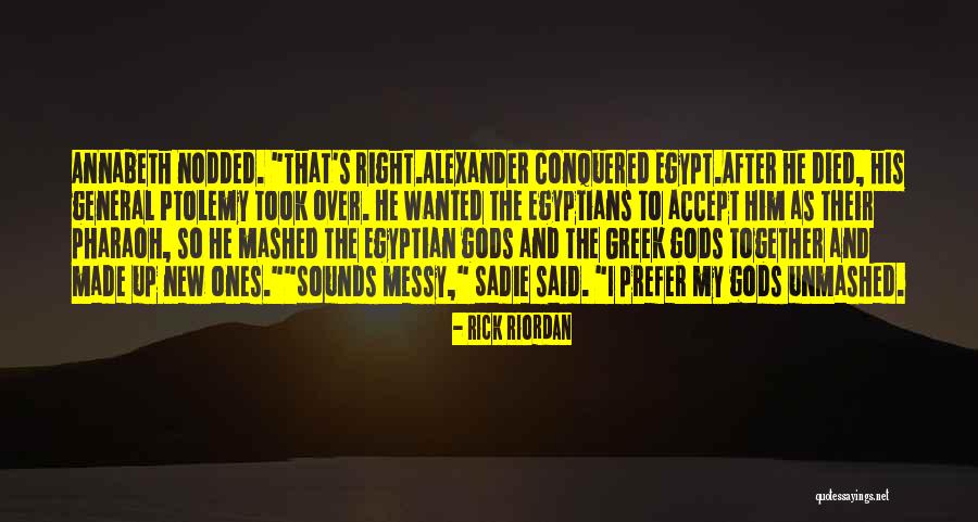 The Greek Gods Quotes By Rick Riordan