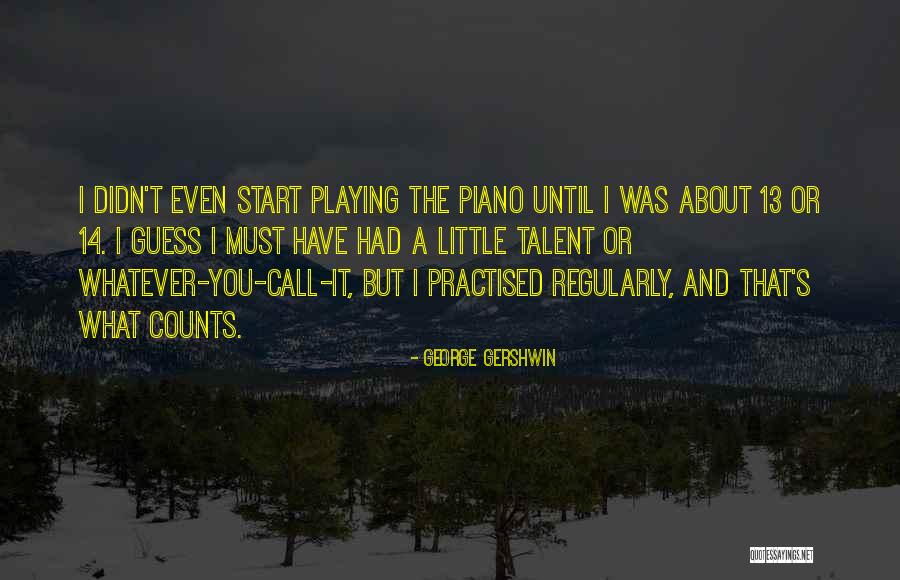 The Green Bogey Quotes By George Gershwin The Green Bogey Quotes By George Gershwin