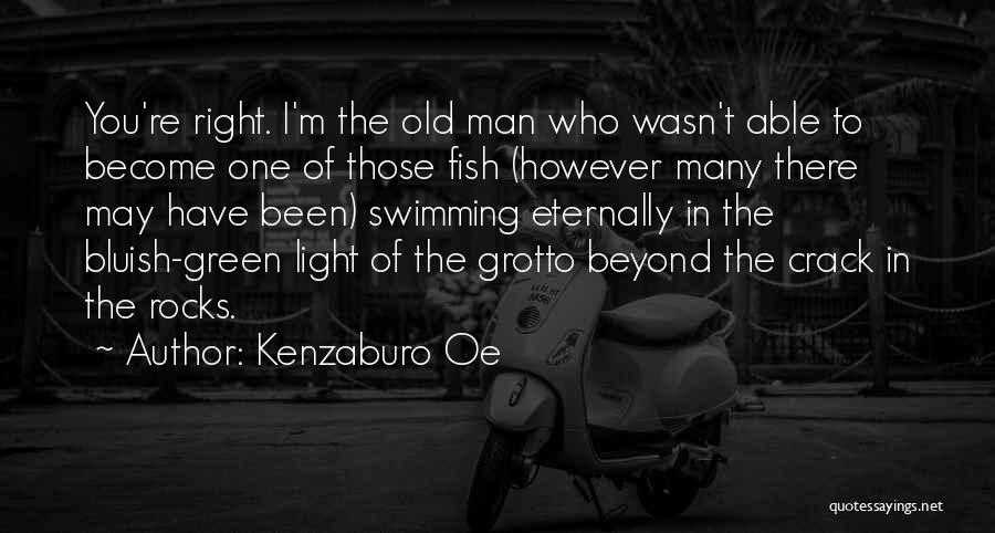 The Green Man Quotes By Kenzaburo Oe