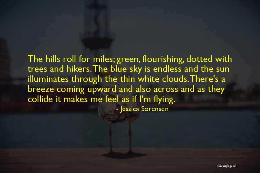 The Green Miles Quotes By Jessica Sorensen