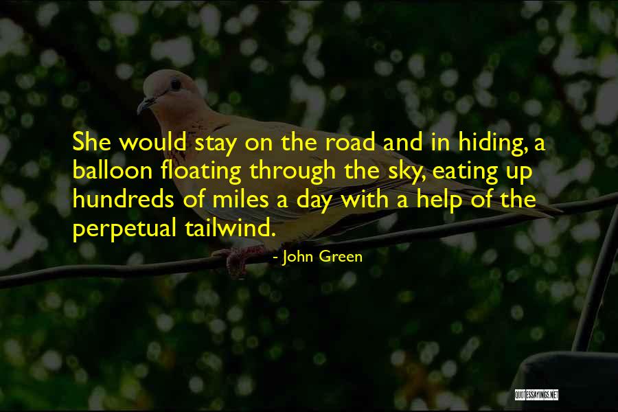 The Green Miles Quotes By John Green