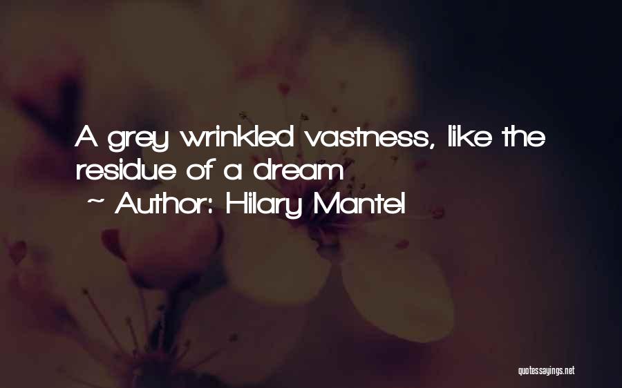 The Grey Wolf Quotes By Hilary Mantel