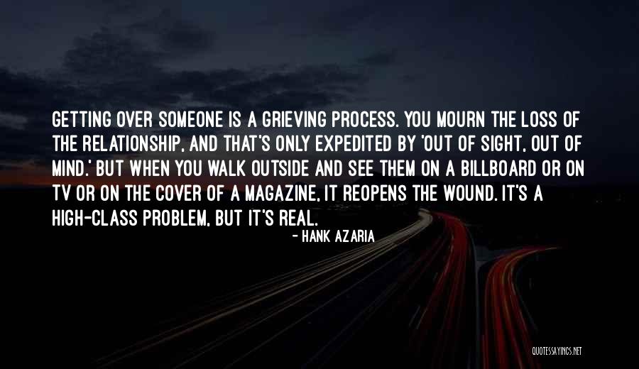 The Grieving Process Quotes By Hank Azaria The Grieving Process Quotes By Hank Azaria