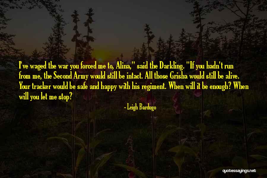The Grisha Quotes By Leigh Bardugo The Grisha Quotes By Leigh Bardugo