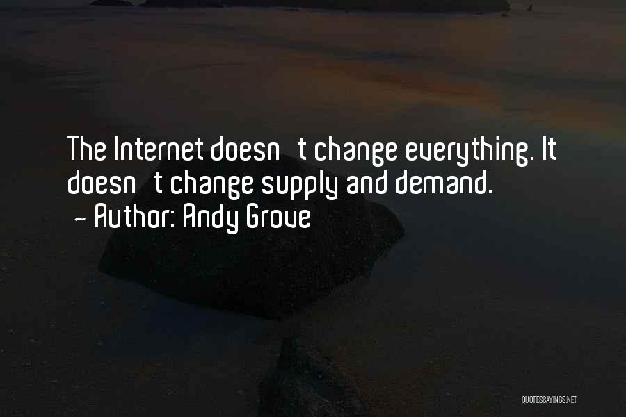 The Grove Quotes By Andy Grove