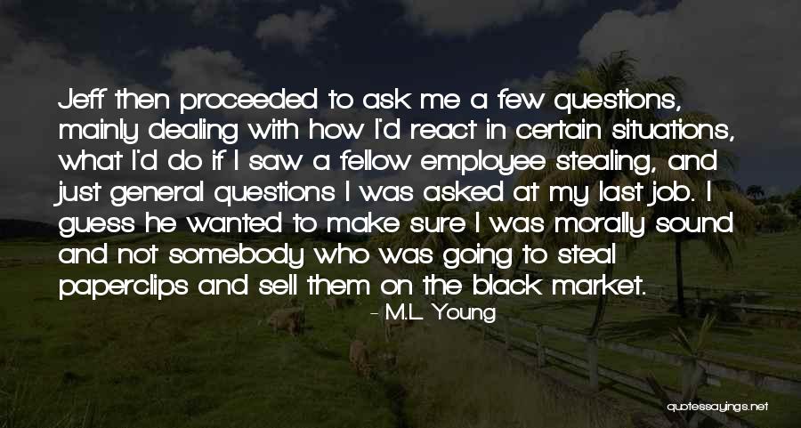 The Guess Who Quotes By M.L. Young