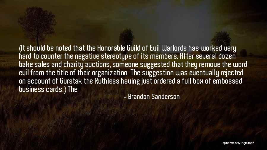 The Guild Quotes By Brandon Sanderson The Guild Quotes By Brandon Sanderson