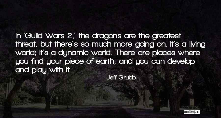 The Guild Quotes By Jeff Grubb The Guild Quotes By Jeff Grubb