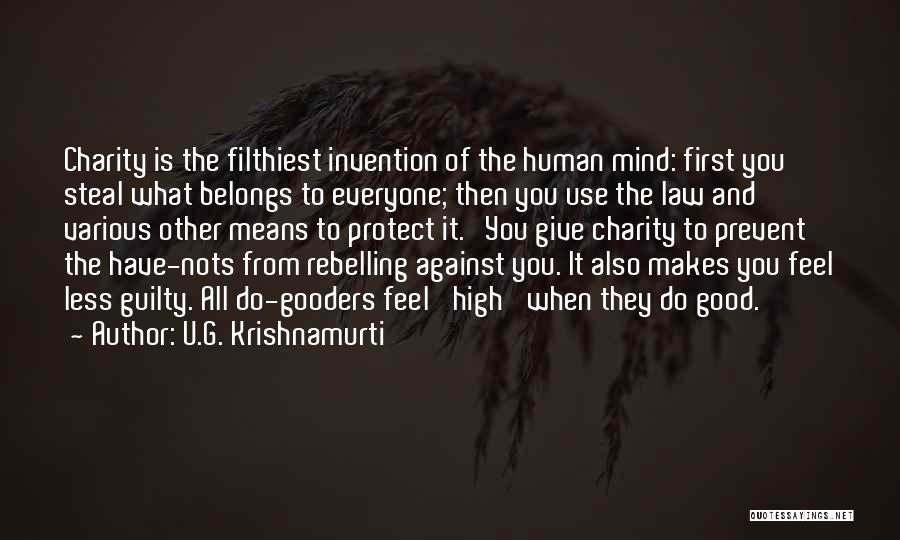 The Guilty Mind Quotes By U.G. Krishnamurti