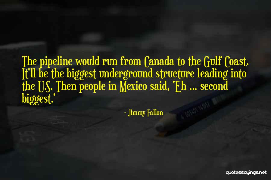 The Gulf Coast Quotes By Jimmy Fallon