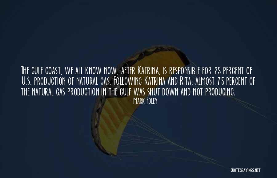 The Gulf Coast Quotes By Mark Foley The Gulf Coast Quotes By Mark Foley