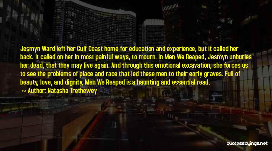 The Gulf Coast Quotes By Natasha Trethewey