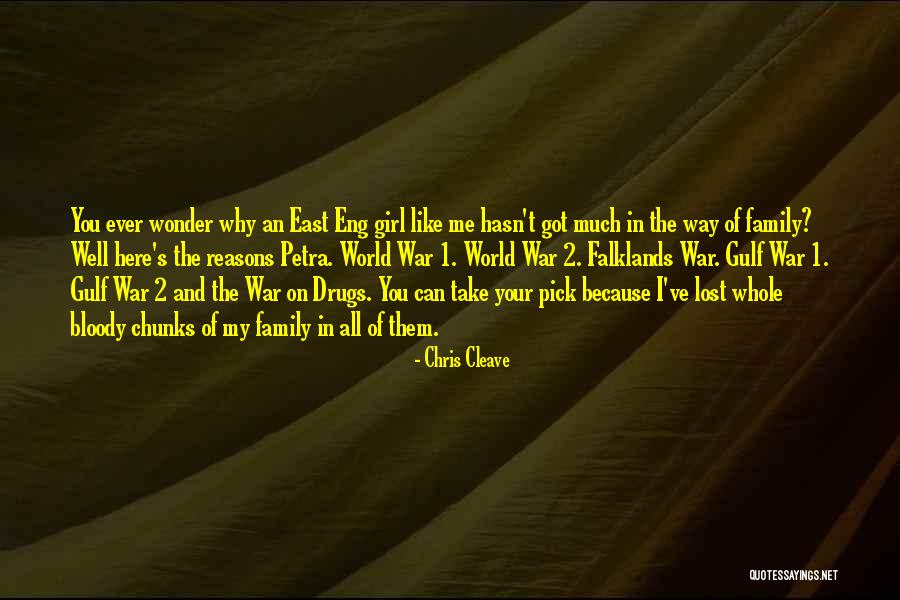 The Gulf War Quotes By Chris Cleave The Gulf War Quotes By Chris Cleave