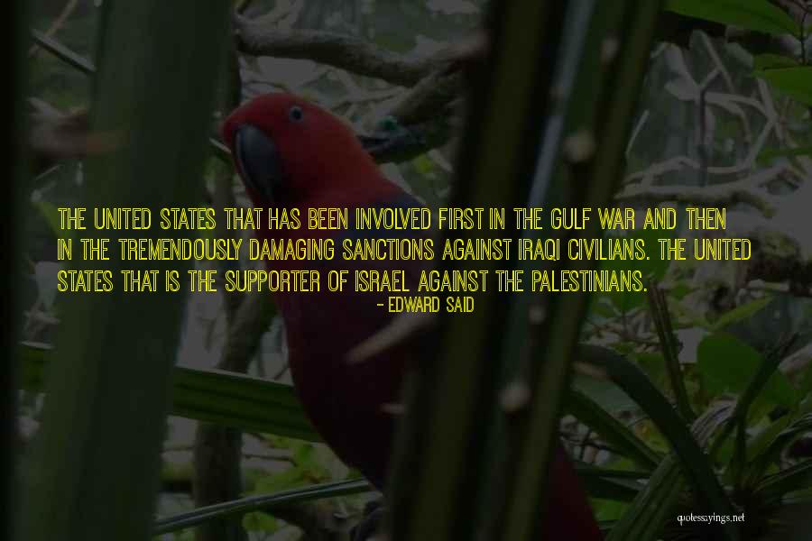The Gulf War Quotes By Edward Said The Gulf War Quotes By Edward Said