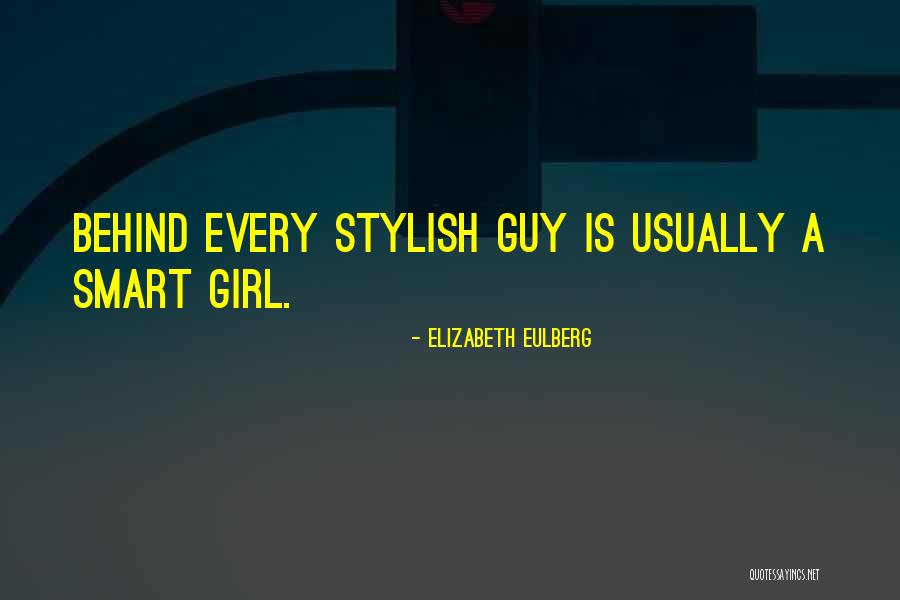 The Guy Every Girl Wants Quotes By Elizabeth Eulberg