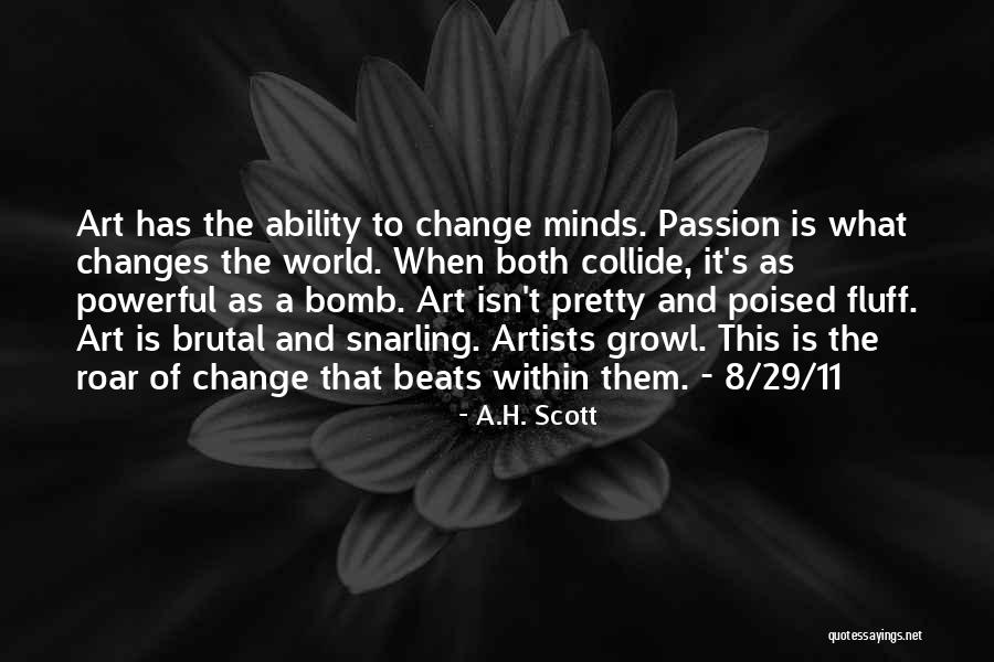 The H-bomb Quotes By A.H. Scott