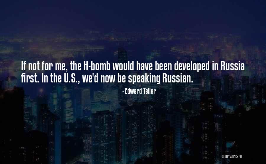 The H-bomb Quotes By Edward Teller The H-bomb Quotes By Edward Teller