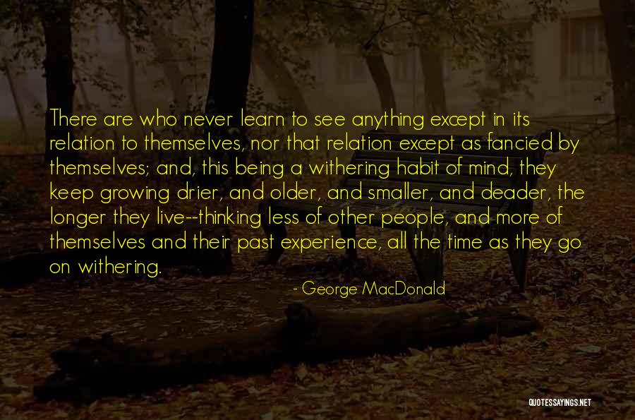 The Habit Of Being Quotes By George MacDonald The Habit Of Being Quotes By George MacDonald